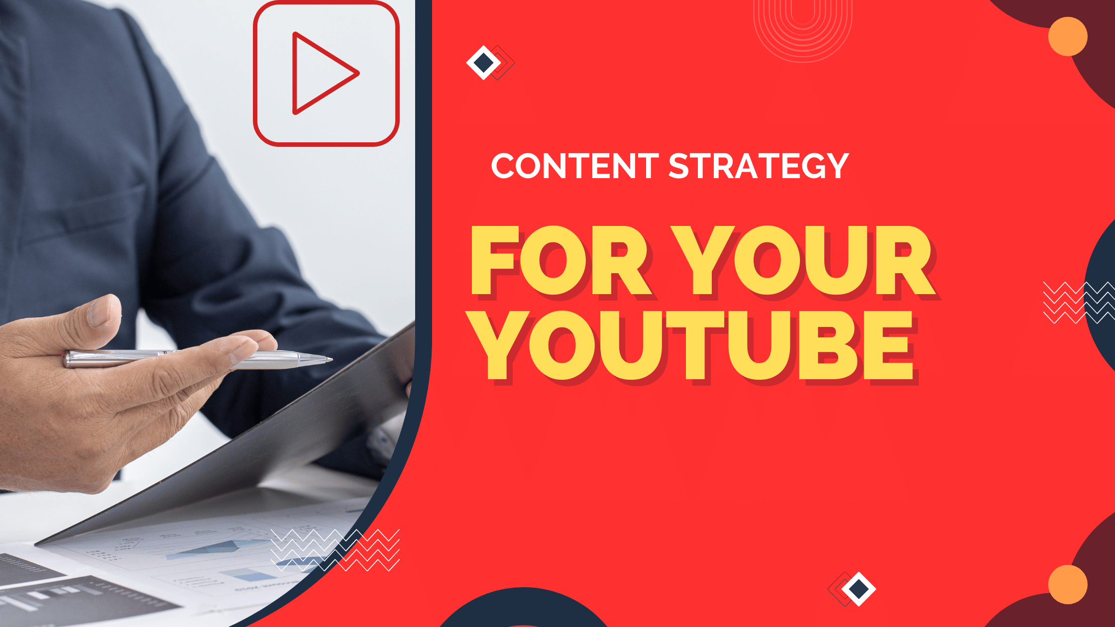 Content Strategy for Your YouTube