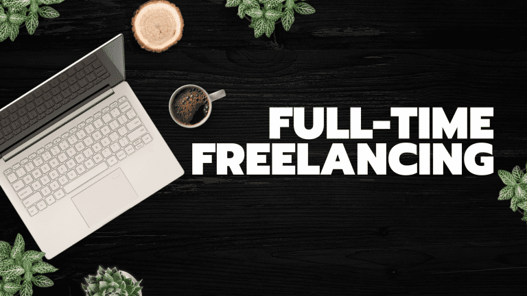 How to Transition from a 9-to-5 Job to Full-Time Freelancing