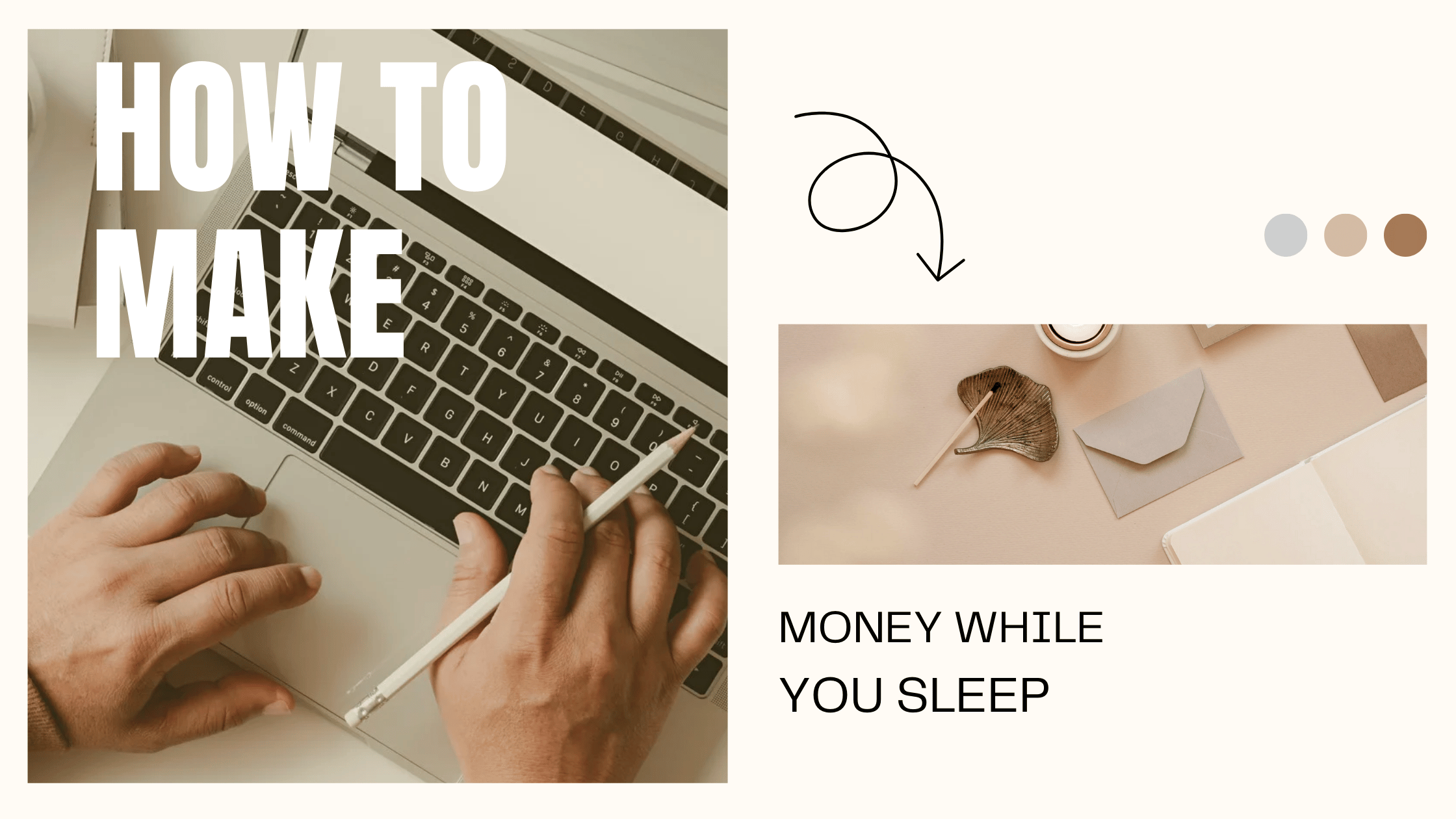 How to Make Money While You Sleep